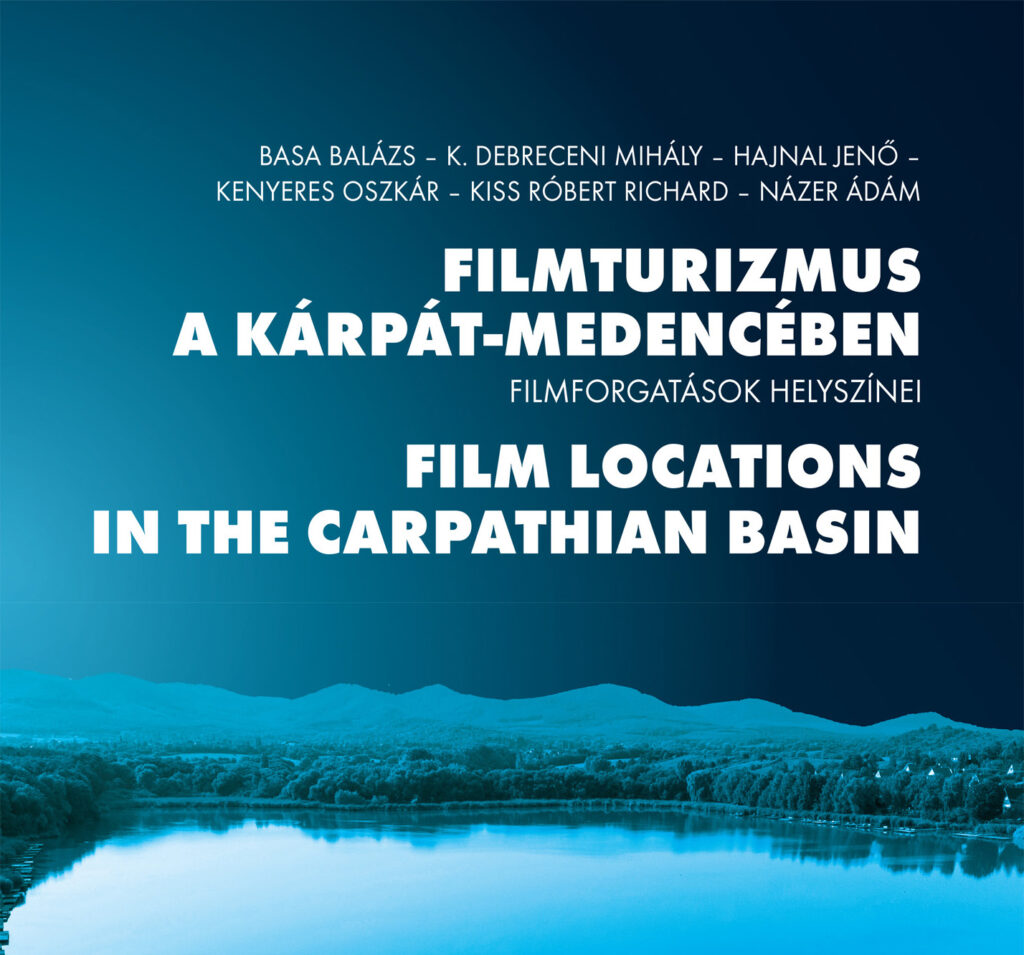 Filmturizmus a Kárpát-medencében