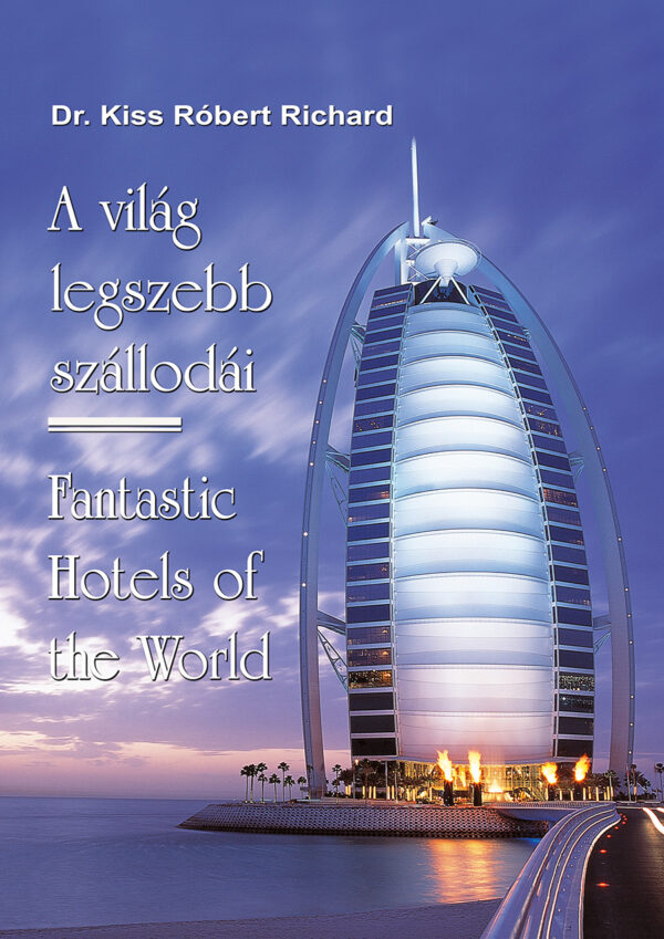 a_vilag_legszebb_szallodai_1_borito
