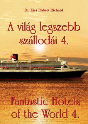 A világ legszebb szállodái 4. - Image 1