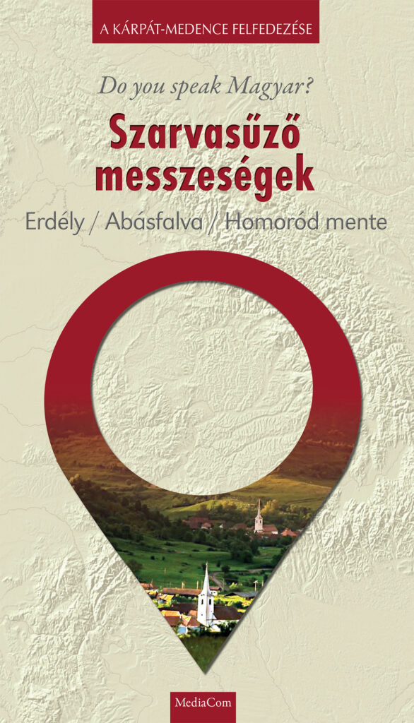 Szarvasűző messzeségek